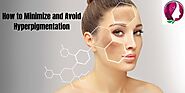 How to Minimize and Avoid Hyperpigmentation? – Skinlogics Clinic