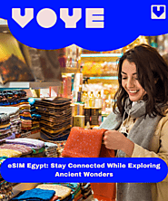 Stay Connected Effortlessly with eSIM Egypt from Voye Global