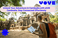 Unleash Your Cambodian Adventure with eSIM Cambodia