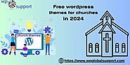 Free WordPress Themes For Churches in 2024
