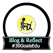Goal: How has blogging transformed your teaching?