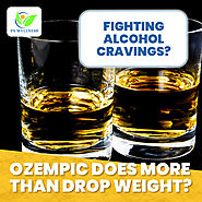 Ozempic cures alcohol craving? - PA Wellness Injectable Weight Loss