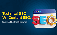 Technical SEO vs Content SEO: What’s the Difference?