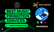 KMF Media - Music Promotion Services