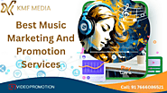 Best Music Marketing And Promotion Services - KMF Media