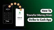 How to Transfer Money from Strike to Cash App?