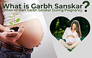 What is Garbh Sanskar & When to Start Garbh Sanskar During Pregnancy?