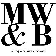 MW&B – Mind | Wellness | Beauty