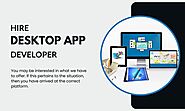 The Ultimate Handbook To Hire Desktop App Developer