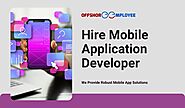 How Offshore Mobile App Development Solutions Help Businesses