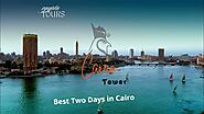Best Two Days in Cairo