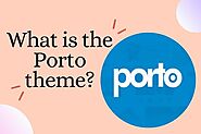 WordPress Porto Theme Review: The Best WooCommerce & Multi-Purpose Theme of 2023