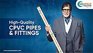 Buy High Quality CPVC Pipes and Fittings in India