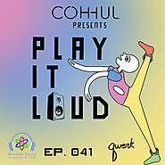 Coh-hul 'Play It Loud' Ep. 41 – House, Tech House & Bass Beats