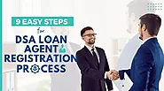 DSA Loan Agent Registration Process in 9 Simple Steps