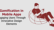 The Power of Gamification in Android Apps