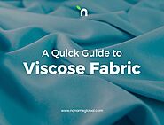 A Quick Guide to Viscose Fabric