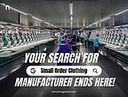 Your Search for Small Order Clothing Manufacturers Ends Here!