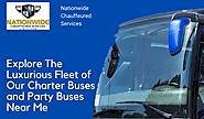 Explore The Luxurious Fleet of Our Charter Buses and Party Buses Near Me