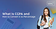 What is CGPA and How to Convert it to Percentage?