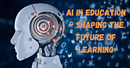 AI in Education – Shaping the Future of Learning – Best Defi development solution