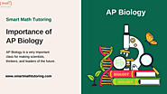 Why AP Biology is Important for Students