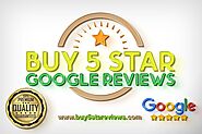 Buy Google 5 Star Reviews