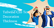 Tailwind CSS Text Decoration Thickness