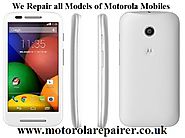 Motorola Phone Repair Shop Sheffield | www.motorolarepairer.co.uk