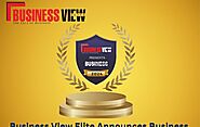 Business View Elite Announces Business Achiever Awards 2024