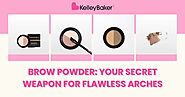 Brow Powder: Your Secret Weapon for Flawless Arches