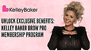 Unlock Exclusive Benefits: Kelley Baker Brow Pro Membership Program