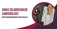 Understand the Role of Corporate Lawyers