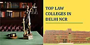 Best Law Colleges in Delhi ncr [Updated]
