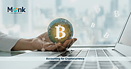 Accounting for Cryptocurrency: What Accountants Need to Know?