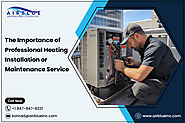 The Importance of Professional Heating Installation or Maintenance Service