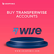 Buy Verified Transferwise Account - 100% Best Quality Verified USA,UK Account