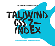 Website at https://www.devwares.com/tailwindcss/classes/Z-index/