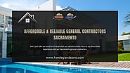 Affordable & Reliable General Contractors Sacramento | Hawley & Sons