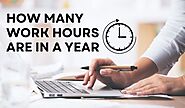 Figuring Out How Many Work Hours Are In A Year?