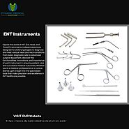 Essential ENT Instruments: Tools for Precision and Excellence in Otolaryngology