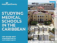 Medipathway: Studying medical schools in the Caribbean