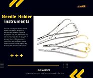 Durable Needle Holder Instruments | Precision Tools for Surgical Procedures