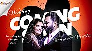 Wedding coming soon || Gaurav & Vartika || Wedding coming soon video2024 || @Ghunghatstudioofficial