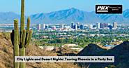 City Lights and Desert Nights: Touring Phoenix in a Party Bus: irfanali2122 — LiveJournal