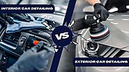Interior vs. Exterior Car Detailing: What’s the Difference?