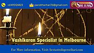 What Services Does Vashikaran Specialist in Melbourne, Pandit Sri Hari Ji Offer