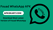 Fouad WhatsApp APK Download Latest Version 2024 - Apkskart