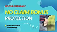 Uncover the Secret of NCB Protection for Your Car/Two Wheeler Insurance Policy