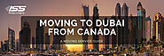 Moving To Dubai From Canada - A Moving Service Guide